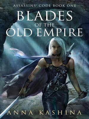 cover image of Blades of the Old Empire